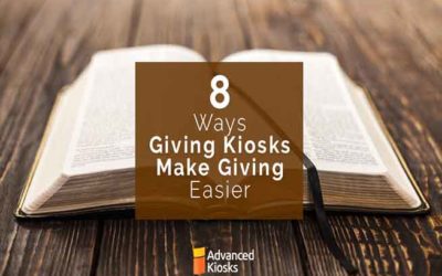 8 Ways Giving Kiosks are Making Giving Easier and How!