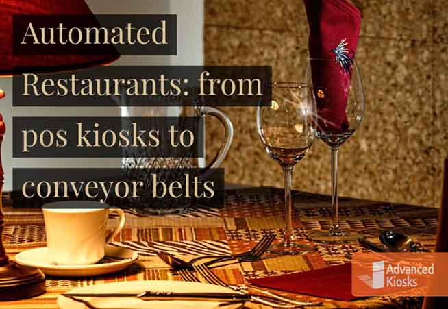 Automated Restaurants: From the POS Kiosk to the Conveyor Belt