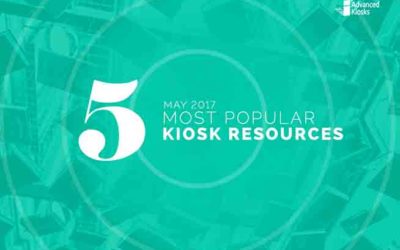 Our 5 Most Popular Kiosk Resources | Advanced Kiosks