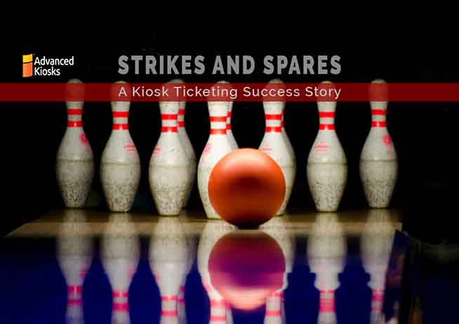 Strikes and Spares: A Kiosk Ticket Sales Success Story