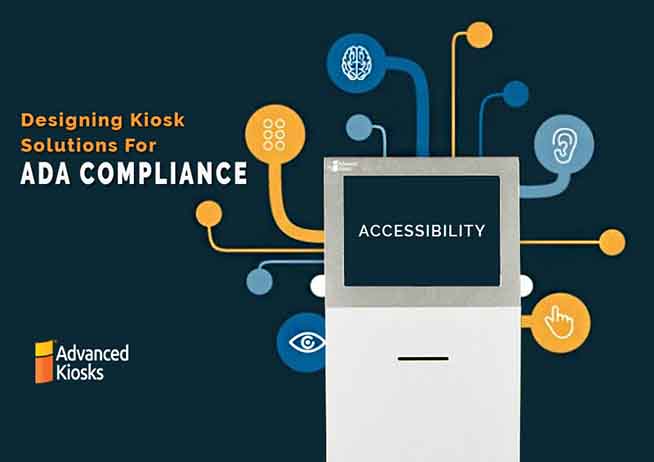 Advanced Kiosks’ Interface Standards and ADA Compliance