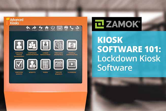 Kiosk Software 101: Zamok Lockdown Kiosk Software and Much More