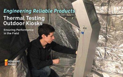 Thermal Testing Guarantees Optimum Outdoor Kiosk Design Performance