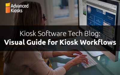 Kiosk Software Tech Blog: Visual Guide for Kiosk Workflows