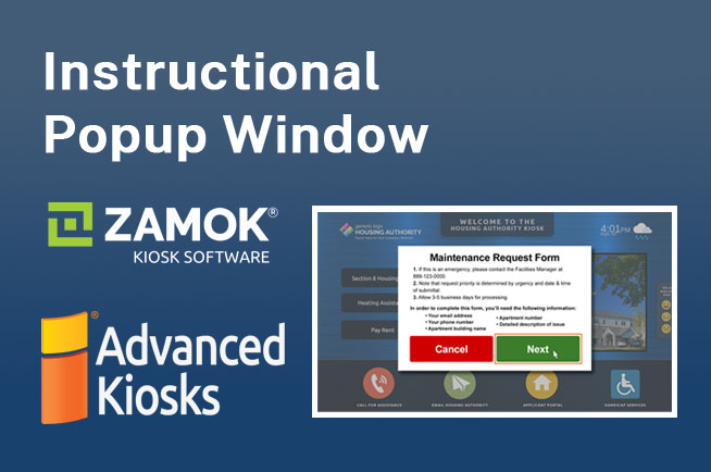 Instructional POPUP Window feature for Zamok Kiosk Software