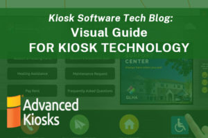 Kiosk Software Tech Blog: Visual Guide for Kiosk Technology