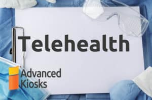 Telehealth with Self-Service Kiosks