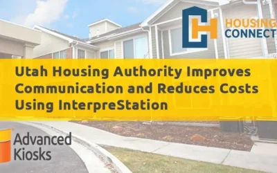 Utah Housing Authority Improves Communication and Reduces Costs Using InterpreStation