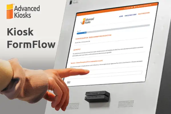 How Kiosk FormFlow Optimizes & Simplifies Complex Form Submission