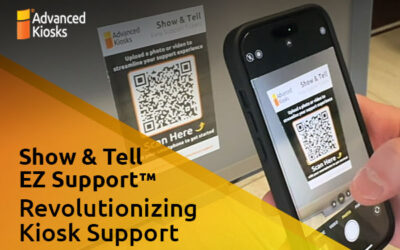 Revolutionizing Kiosk Support with Show & Tell EZ Support™