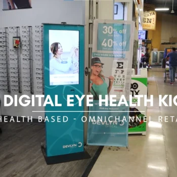 Devlyn Optical eye health kiosk Devlyn Optical eye health kiosk